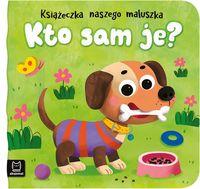 Książeczka naszego maluszka. Kto sam je?