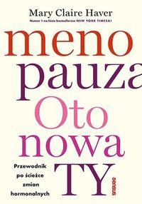Menopauza. Oto nowa TY