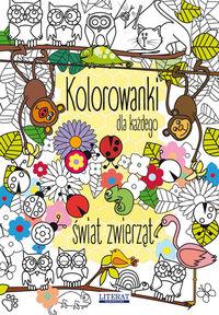 Kolorowanki dla każdego. Świat zwierząt