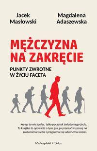 Mężczyzna na zakręcie