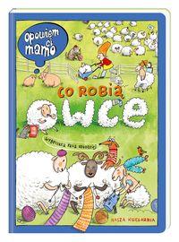 Opowiem ci mamo, co robią owce