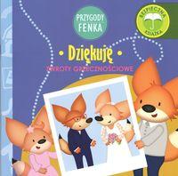 Przygody Fenka. Dziękuję