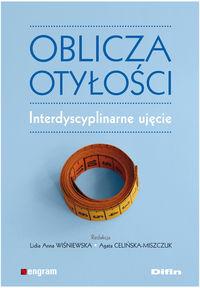 Oblicza otyłości. Interdyscyplinarne ujęcie